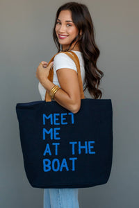 'Meet Me At The Boat' Tote