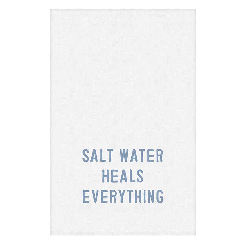 Salt Water Heals Everything Hand Towel