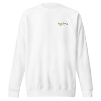 'hey homie' Premium Sweatshirt, White